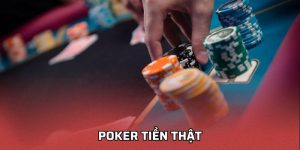 Poker Tiền Thật